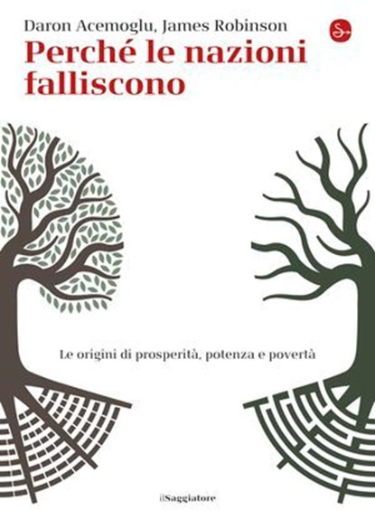 Perché le nazioni falliscono, James Robinson ; Daron Acemoglu - Ebook - 9788865762967
