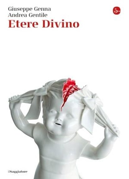 Etere Divino, Andrea Gentile ; Giuseppe Genna - Ebook - 9788865764695