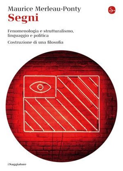 Segni, Maurice Merleau-Ponty - Ebook - 9788865764718
