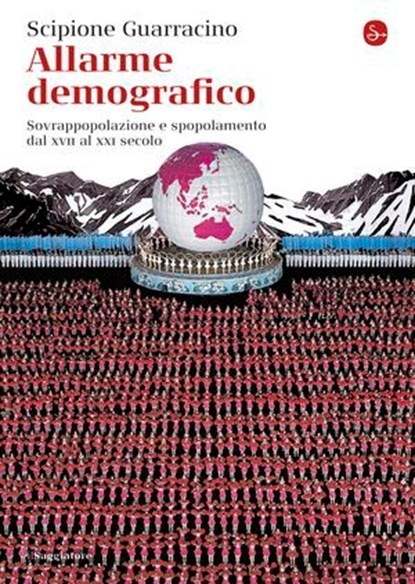 Allarme demografico, Scipione Guarracino - Ebook - 9788865764930