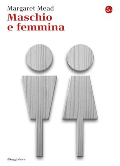 Maschio e femmina, Margaret Mead - Ebook - 9788865765036
