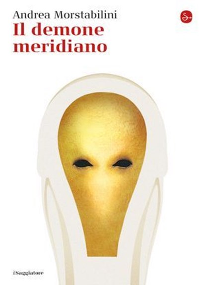 Il demone meridiano, Andrea Morstabilini - Ebook - 9788865765333