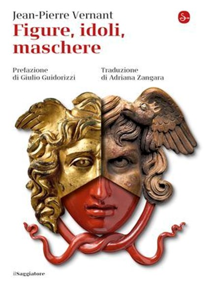 Figure, idoli, maschere, Jean-Pierre Vernant - Ebook - 9788865766330