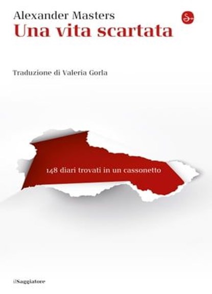 Una vita scartata, Alexander Masters - Ebook - 9788865766811