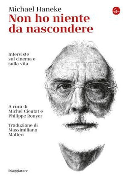 Non ho niente da nascondere, Michael Haneke - Ebook - 9788865767337