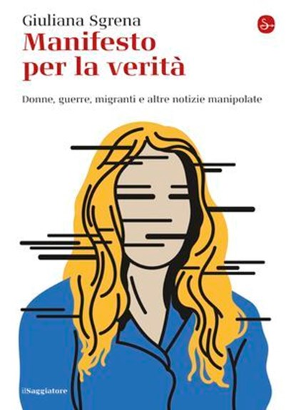 Manifesto per la verità, Giuliana Sgrena - Ebook - 9788865767436