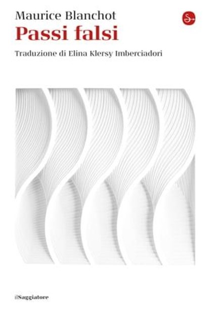 Passi falsi, Maurice Blanchot - Ebook - 9788865768211