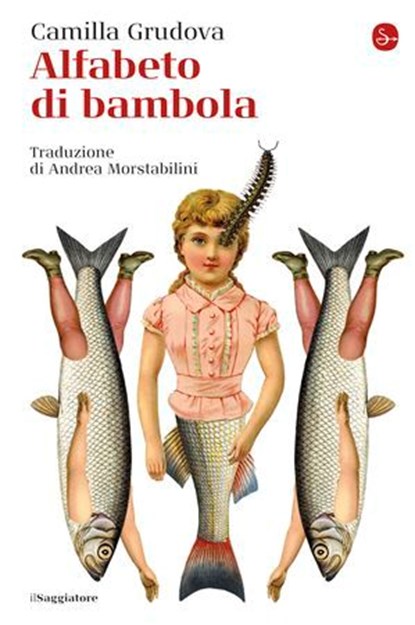Alfabeto di bambola, Camilla Grudova - Ebook - 9788865768754