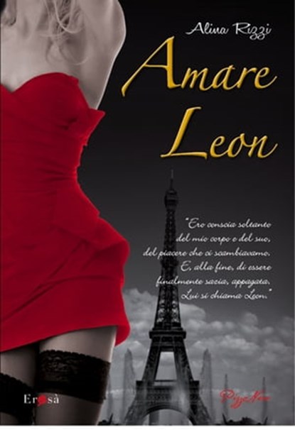 Amare Leon, Alina Rizzi - Ebook - 9788865770337