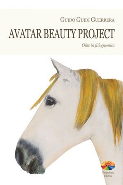 Avatar Beauty Project, Guido G. Guerrera - Ebook - 9788866231783