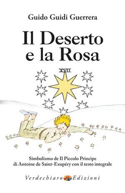 Il Deserto e la Rosa, Guido G. Guerrera - Ebook - 9788866232674