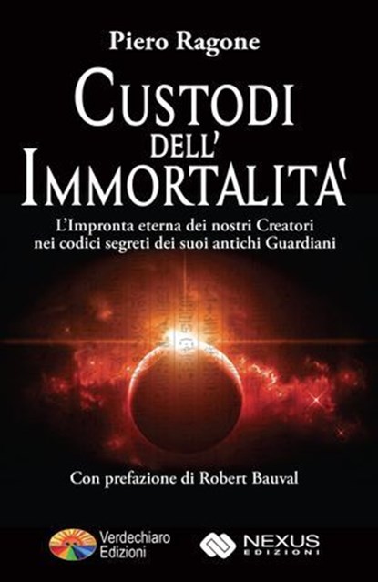 Custodi dell'Immortalità, Piero Ragone - Ebook - 9788866232834