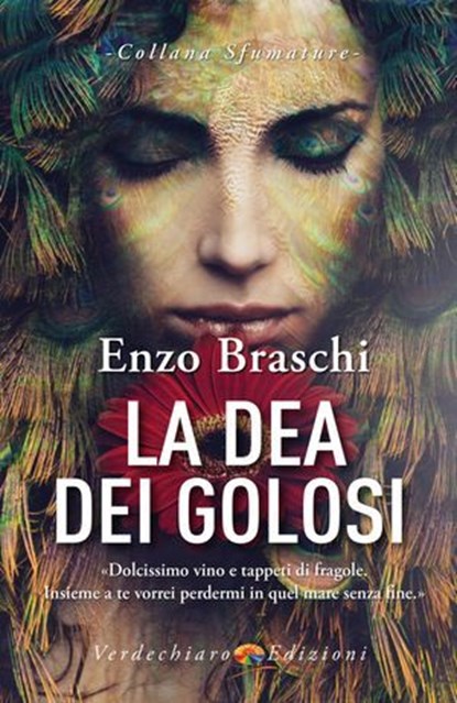 La dea dei golosi, Enzo Braschi - Ebook - 9788866234449