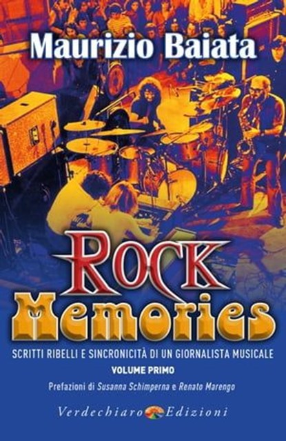 Rock Memories, Maurizio Baiata - Ebook - 9788866234777