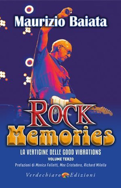 Rock Memories Volume 3, Maurizio Baiata - Ebook - 9788866235804