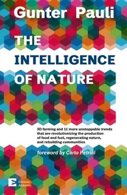The Intelligence of Nature, Gunter Pauli - Ebook - 9788866272649