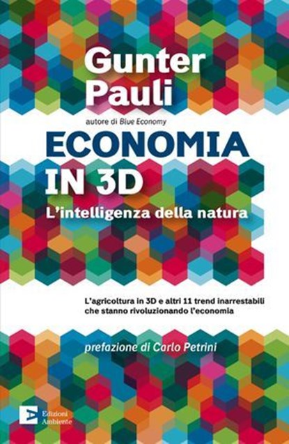 Economia in 3D, Gunter Pauli - Ebook - 9788866272656