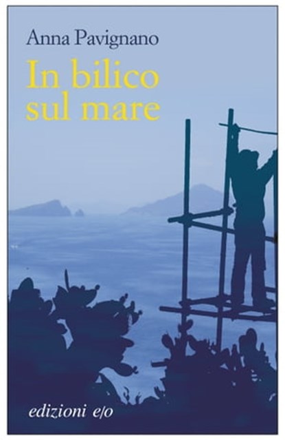 In bilico sul mare, Anna Pavignano - Ebook - 9788866320081