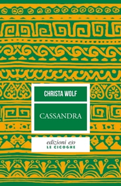 Cassandra, Christa Wolf - Ebook - 9788866322894