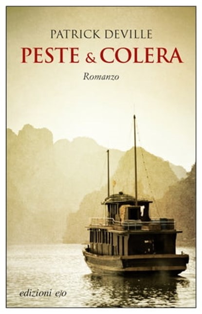 Peste & colera, Patrick Deville - Ebook - 9788866324232