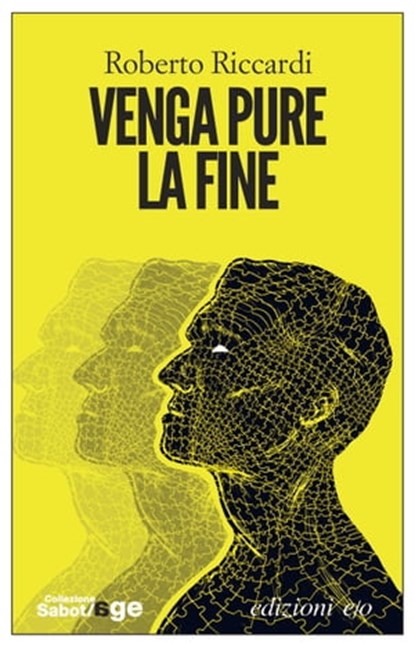 Venga pure la fine, Roberto Riccardi - Ebook - 9788866324256