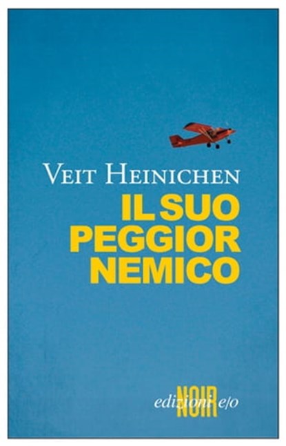 Il suo peggior nemico, Veit Heinichen - Ebook - 9788866324508