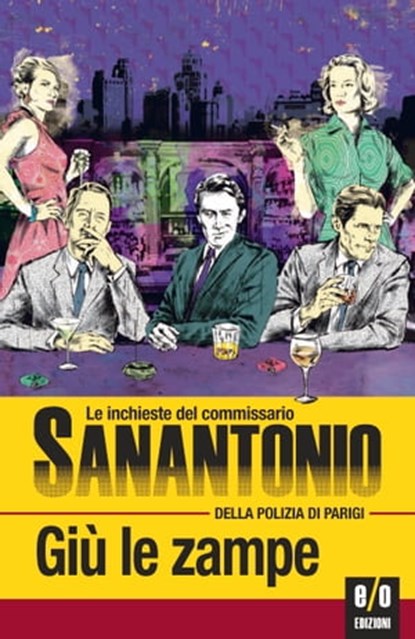 Giù le zampe, Frédéric Dard - Ebook - 9788866324737