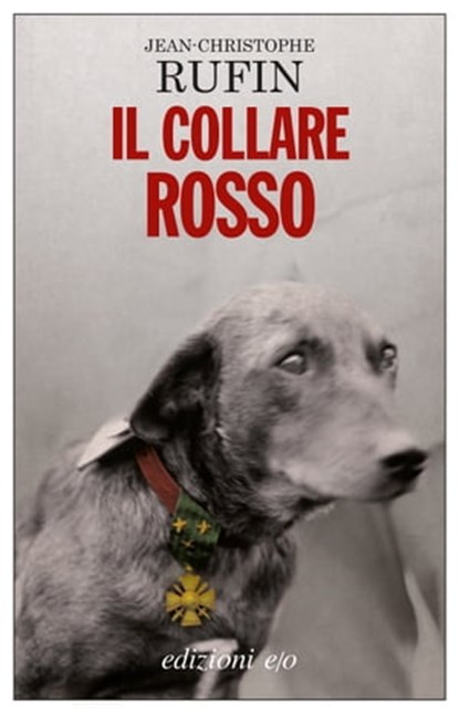 Il collare rosso, Jean-Christophe Rufin - Ebook - 9788866325611