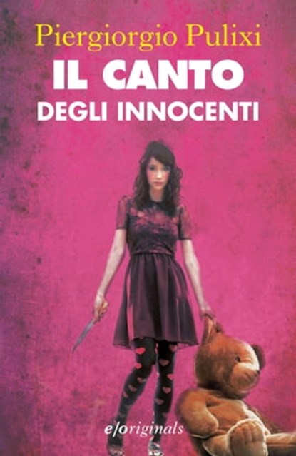 Il canto degli innocenti, Piergiorgio Pulixi - Ebook - 9788866326625