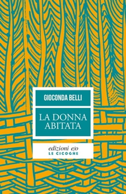 La donna abitata, Gioconda Belli - Ebook - 9788866327868