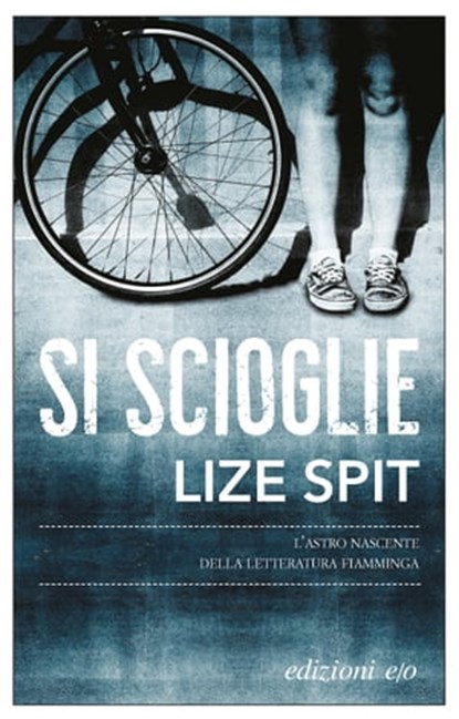 Si scioglie, Lize Spit - Ebook - 9788866329145