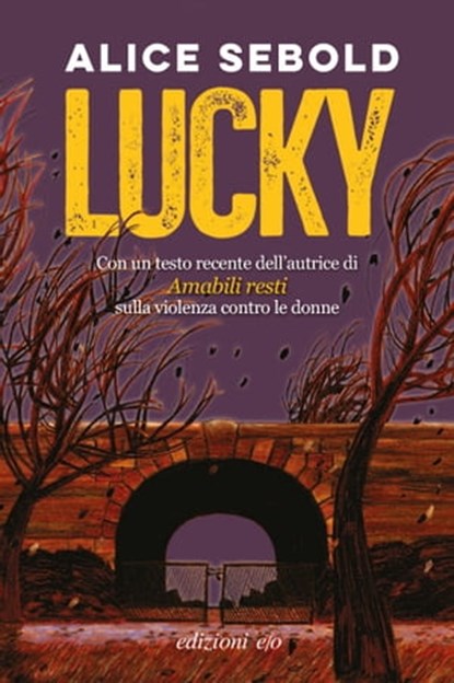 Lucky, Alice Sebold - Ebook - 9788866329374