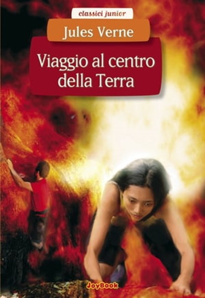 Viaggio al centro della Terra, Jules Verne - Ebook - 9788866401957