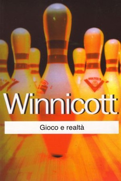 Gioco e realtà, Donald Winnicott - Ebook - 9788866772958