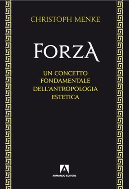 Forza, Christoph Menke - Ebook - 9788866777021