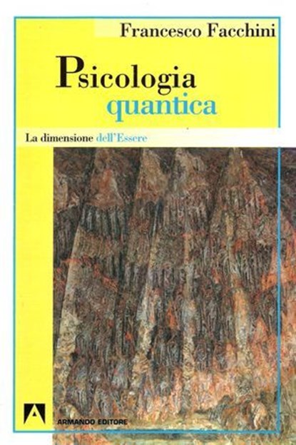 Psicologia quantica, Francesco Facchini - Ebook - 9788866778394