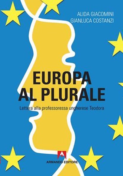 Europa al plurale, Alida Giacomini - Ebook - 9788866779513