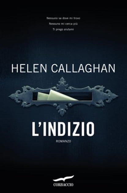 L'indizio, Helen Callaghan - Ebook - 9788867001651