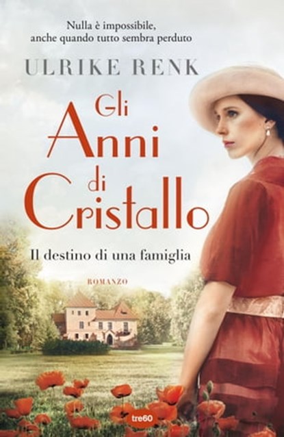 Gli anni di cristallo, Ulrike Renk - Ebook - 9788867026920