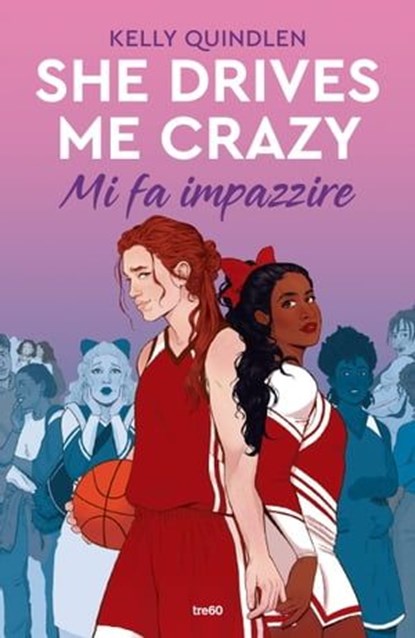She Drives Me Crazy. Mi fa impazzire, Kelly Quindlen - Ebook - 9788867028238