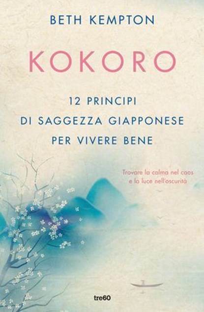 Kokoro, Beth Kempton - Ebook - 9788867029266