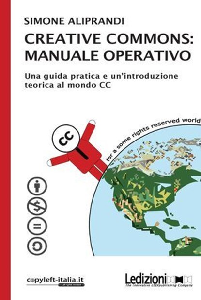 Creative Commons: manuale operativo, Simone Aliprandi - Ebook - 9788867051342