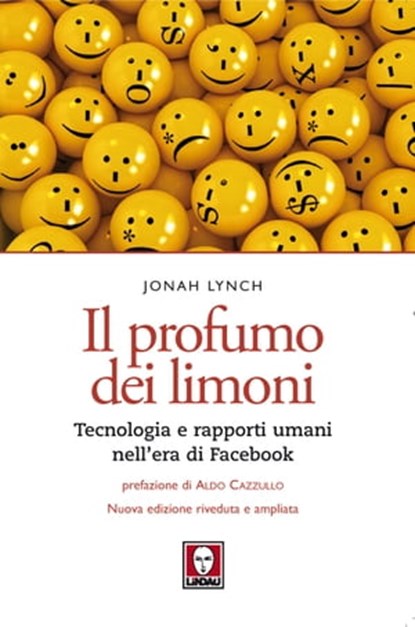 Il profumo dei limoni, Jonah Lynch ; Aldo Cazzullo - Ebook - 9788867080670