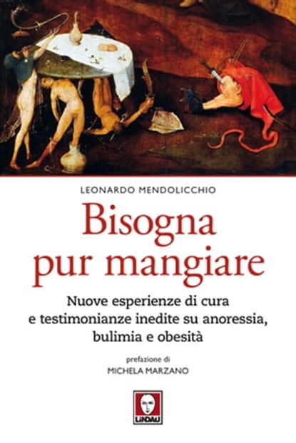 Bisogna pur mangiare, Leonardo Mendolicchio ; Michela Marzano - Ebook - 9788867087792