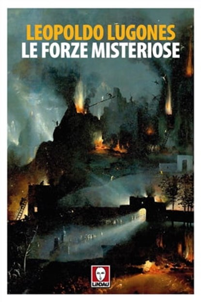Le forze misteriose, Leopoldo Lugones - Ebook - 9788867088805