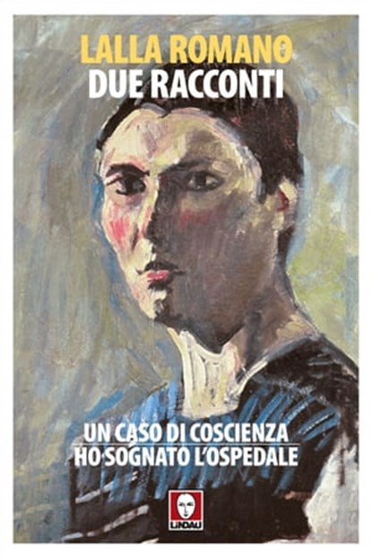 Due racconti, Lalla Romano - Ebook - 9788867088829