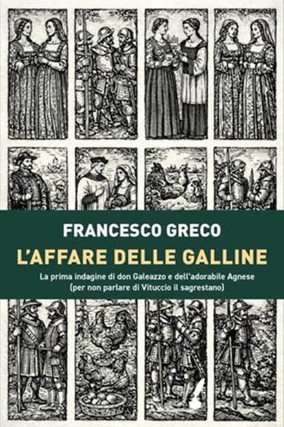 L'affare delle galline, Francesco Greco - Ebook - 9788867202461