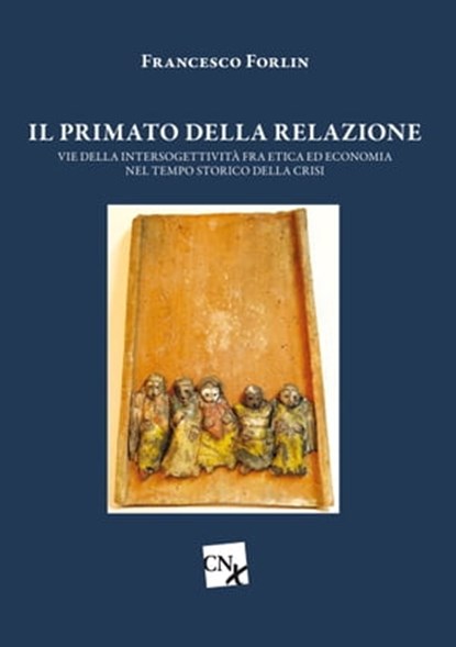 Il primato della relazione, Francesco Forlin - Ebook - 9788867390939