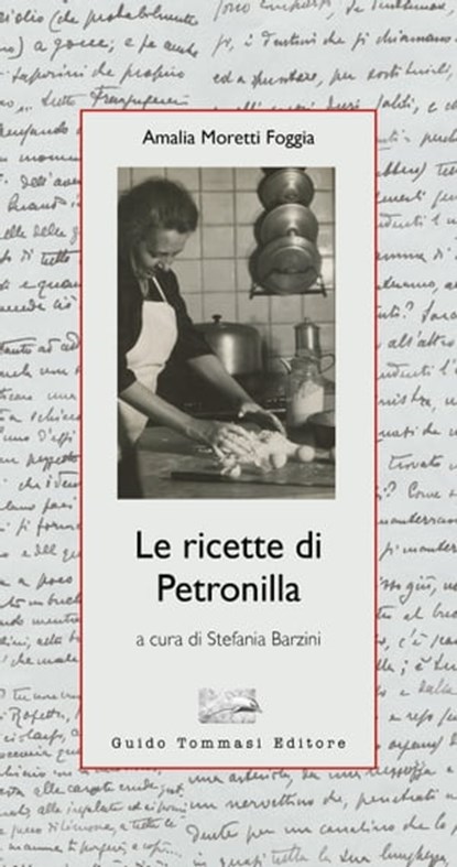 Le ricette di Petronilla, Amalia Moretti Foggia - Ebook - 9788867533282