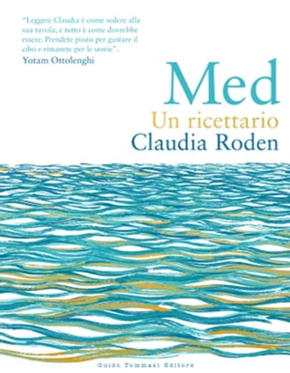 Mediterraneo, Claudia Roden - Ebook - 9788867533862